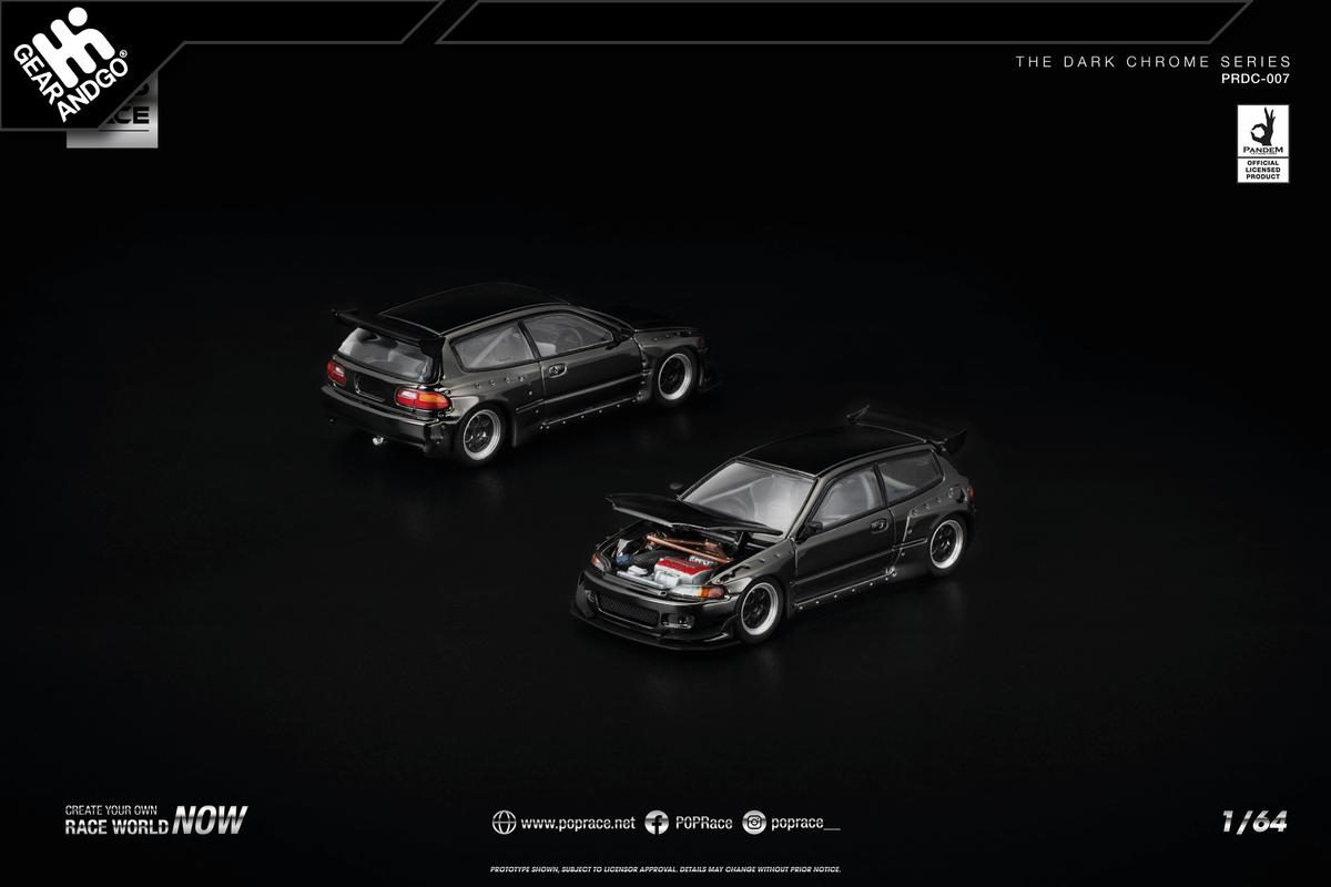 POP RACE 007 - PANDEM CIVIC EG6 *THE DARK CHROME SERIES*